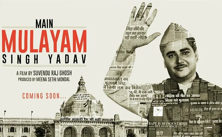‘Main Mulayam Singh Yadav’ Motion Poster UNVEILED & It’s A Surprise For The Fans